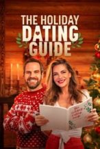 Nonton Film The Holiday Dating Guide (2023) Subtitle Indonesia Streaming Movie Download
