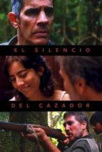 Nonton Film El silencio del cazador (2019) Subtitle Indonesia Streaming Movie Download