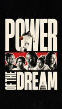Nonton Film Power of the Dream (2024) Subtitle Indonesia Streaming Movie Download