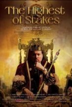 Nonton Film The Highest of Stakes (2023) Subtitle Indonesia Streaming Movie Download