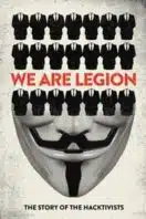 Layarkaca21 LK21 Dunia21 Nonton Film We Are Legion: The Story of the Hacktivists (2012) Subtitle Indonesia Streaming Movie Download