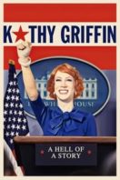 Layarkaca21 LK21 Dunia21 Nonton Film Kathy Griffin: A Hell of a Story (2019) Subtitle Indonesia Streaming Movie Download