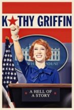 Nonton Film Kathy Griffin: A Hell of a Story (2019) Subtitle Indonesia Streaming Movie Download