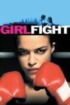 Nonton Film Girlfight (2000) Subtitle Indonesia Streaming Movie Download