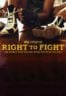 Layarkaca21 LK21 Dunia21 Nonton Film Right to Fight (2023) Subtitle Indonesia Streaming Movie Download