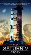 Nonton Film The Saturn V Story (2014) Subtitle Indonesia Streaming Movie Download