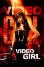 Nonton Film Video Girl (2011) Subtitle Indonesia Streaming Movie Download