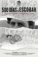 Layarkaca21 LK21 Dunia21 Nonton Film 500 Days of Escobar (2023) Subtitle Indonesia Streaming Movie Download