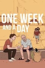 Nonton Film One Week and a Day (2016) Subtitle Indonesia Streaming Movie Download