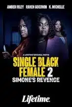 Nonton Film Single Black Female (2024) Subtitle Indonesia Streaming Movie Download