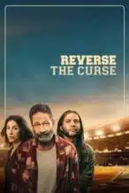 Nonton Film Reverse the Curse (2024) Subtitle Indonesia Streaming Movie Download