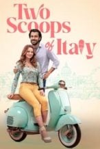 Nonton Film Two Scoops of Italy (2024) Subtitle Indonesia Streaming Movie Download
