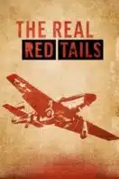 Layarkaca21 LK21 Dunia21 Nonton Film The Real Red Tails (2024) Subtitle Indonesia Streaming Movie Download