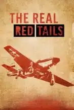 Nonton Film The Real Red Tails (2024) Subtitle Indonesia Streaming Movie Download