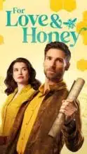 Nonton Film For Love & Honey (2024) Subtitle Indonesia Streaming Movie Download