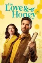 Nonton Film For Love & Honey (2024) Subtitle Indonesia Streaming Movie Download