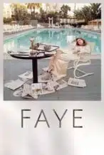Nonton Film Faye (2024) Subtitle Indonesia Streaming Movie Download