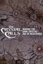 Nonton Film The Crystal Calls – Making The Dark Crystal: Age of Resistance (2019) Subtitle Indonesia Streaming Movie Download