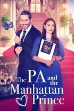 Nonton Film The PA and the Manhattan Prince (2023) Subtitle Indonesia Streaming Movie Download