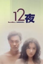 Nonton Film Twelve Nights (2000) Subtitle Indonesia Streaming Movie Download