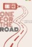 Layarkaca21 LK21 Dunia21 Nonton Film One for the Road (2023) Subtitle Indonesia Streaming Movie Download