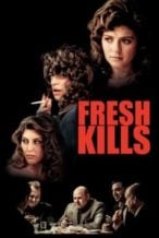 Nonton Film Fresh Kills (2024) Subtitle Indonesia Streaming Movie Download