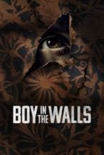 Nonton Film Boy in the Walls (2023) Subtitle Indonesia Streaming Movie Download