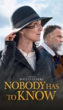 Nonton Film Nobody Has to Know (2022) Subtitle Indonesia Streaming Movie Download