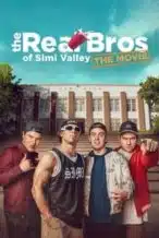 Nonton Film The Real Bros of Simi Valley: The Movie (2024) Subtitle Indonesia Streaming Movie Download