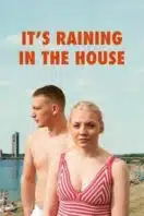 Layarkaca21 LK21 Dunia21 Nonton Film It’s Raining in the House (2024) Subtitle Indonesia Streaming Movie Download