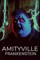 Layarkaca21 LK21 Dunia21 Nonton Film Amityville Frankenstein (2023) Subtitle Indonesia Streaming Movie Download