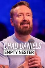 Nonton Film Chad Daniels: Empty Nester (2024) Subtitle Indonesia Streaming Movie Download