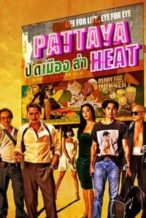 Nonton Film Pattaya Heat (2024) Subtitle Indonesia Streaming Movie Download