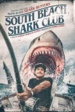 Nonton Film South Beach Shark Club (2022) Subtitle Indonesia Streaming Movie Download