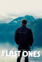 Nonton Film The Last Ones (2020) Subtitle Indonesia Streaming Movie Download