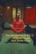 Nonton Film The Wonderful Story of Henry Sugar and Three More (2024) Subtitle Indonesia Streaming Movie Download