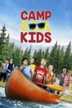 Nonton Film Camp Cool Kids (2017) Subtitle Indonesia Streaming Movie Download