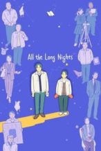 Nonton Film All the Long Nights (2024) Subtitle Indonesia Streaming Movie Download