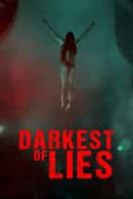 Nonton Film Darkest of Lies (2023) Subtitle Indonesia Streaming Movie Download