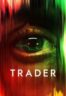 Layarkaca21 LK21 Dunia21 Nonton Film Trader (2022) Subtitle Indonesia Streaming Movie Download