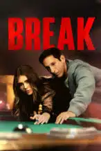 Nonton Film Break (2024) Subtitle Indonesia Streaming Movie Download