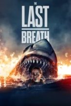 Nonton Film The Last Breath (2024) Subtitle Indonesia Streaming Movie Download